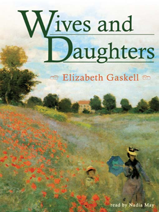 Title details for Wives and Daughters by Elizabeth Gaskell - Wait list
